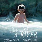 I Talk Like a River
