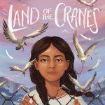 The Land of the Cranes