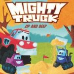 Mighty Truck: Zip and Beep (I Can Read Level 1)
