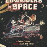 Lowriders in Space