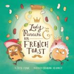 Lady Pancake & Sir French Toast  (Lady Pancake & Sir French Toast #1)