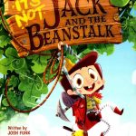 It's Not Jack and the Beanstalk